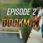 The Dockman: Episode Two