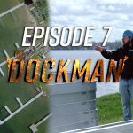 The Dockman Episode Seven